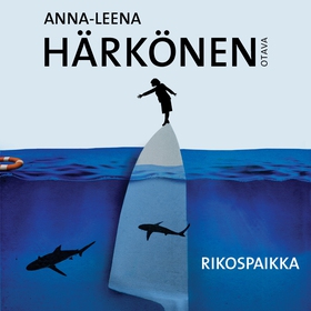 Rikospaikka (ljudbok) av Anna-Leena Härkönen