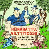 Heinähattu, Vilttitossu ja tanssiva konstaapeli