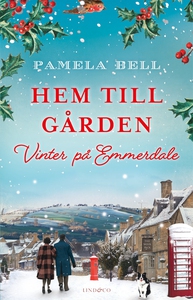 Hem till gården – Vinter på Emmerdale (e-bok) a