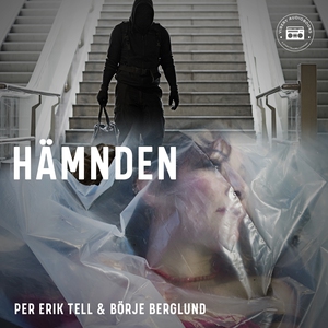 Hämnden (ljudbok) av Per Erik Tell, Börje Bergl