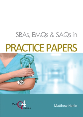 SBAs, EMQs & SAQs in Practice Papers (e-bok) av