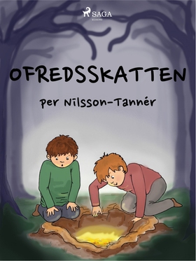 Ofredsskatten (e-bok) av Per Nilsson-Tannér