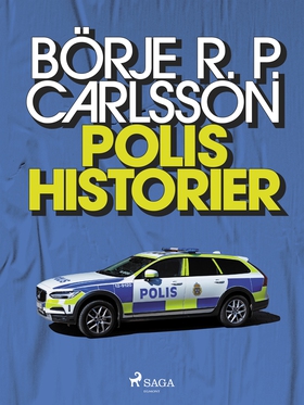 Polishistorier (e-bok) av Börje R P Carlsson
