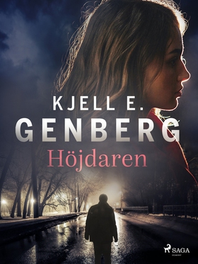 Höjdaren (e-bok) av Kjell E. Genberg