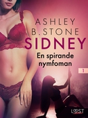 Sidney 1: En spirande nymfoman – erotisk novell