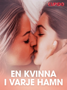 En kvinna i varje hamn – erotisk novell (e-bok)