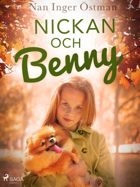 Nickan och Benny (e-bok) av Nan Inger Östman