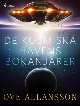 De kosmiska havens bokanjärer (e-bok) av Ove Al