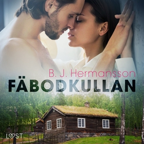 Fäbodkullan - erotisk novell (ljudbok) av B. J.