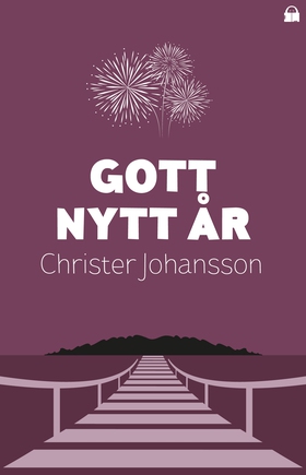 Gott nytt år (e-bok) av Christer Johansson