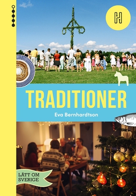Traditioner (e-bok) av Eva Bernhardtson