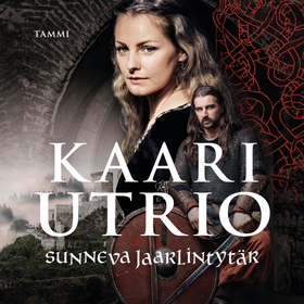Sunneva jaarlintytär (ljudbok) av Kaari Utrio