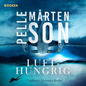 Lufthungrig (e-bok) av Pelle Mårtenson