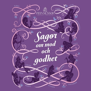Disney Prinsessor: Sagor om mod och godhet (lju