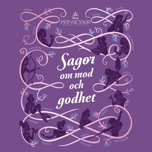 Disney Prinsessor: Sagor om mod och godhet (e-b