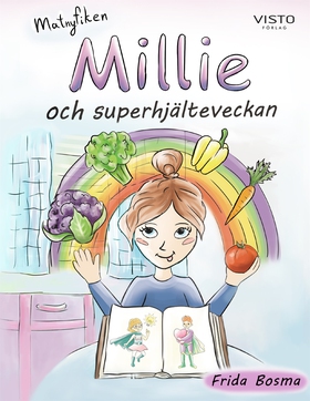 Millie och superhjälteveckan (e-bok) av Frida B