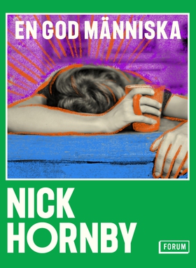 En god människa (e-bok) av Nick Hornby