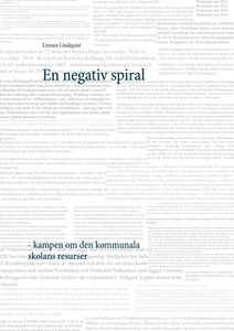 En negativ spiral: kampen om den kommunala skol
