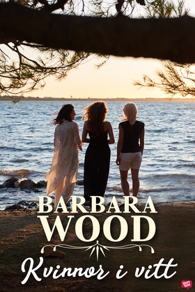 Kvinnor i vitt (e-bok) av Barbara Wood