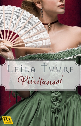 Piiritanssi (e-bok) av Leila Tuure