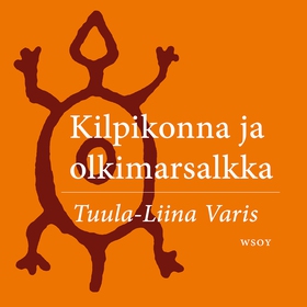 Kilpikonna ja olkimarsalkka (ljudbok) av Tuula-