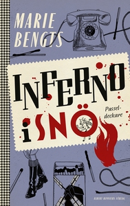Inferno i snö (e-bok) av Marie Bengts