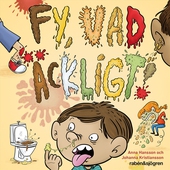 Fy, vad äckligt