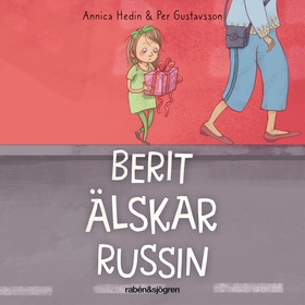 Berit älskar Russin (ljudbok) av Annica Hedin