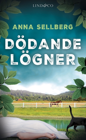 Dödande lögner (e-bok) av Anna Sellberg