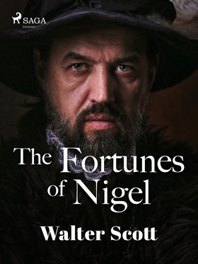 The Fortunes of Nigel (e-bok) av Walter Scott