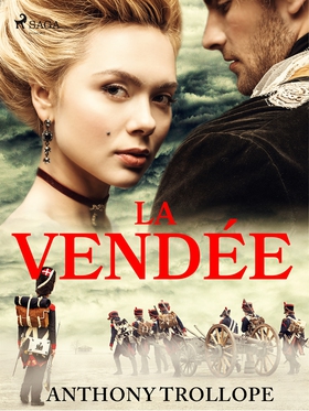 La Vendée (e-bok) av Anthony Trollope