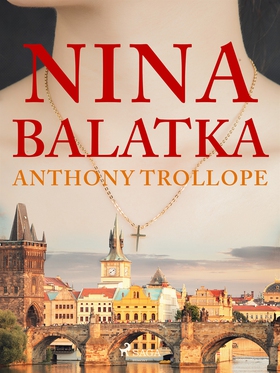 Nina Balatka (e-bok) av Anthony Trollope