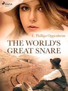 The World's Great Snare (e-bok) av Edward Phill