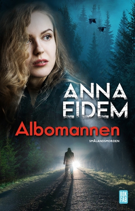 Albomannen (e-bok) av Anna Eidem