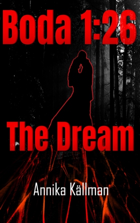 Boda 1:26 The Dream: The Boda 1:26 Trilogy (e-b