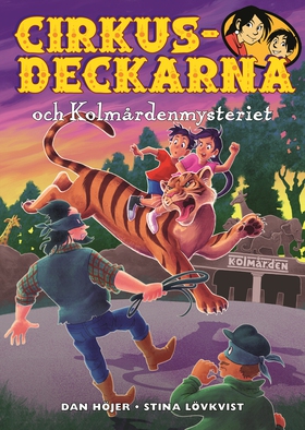 Cirkusdeckarna och Kolmårdenmysteriet (e-bok) a