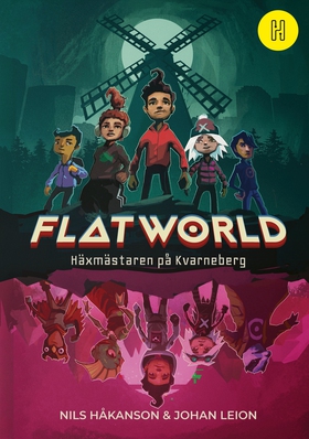 Flatworld - Häxmästaren på Kvarneberg (e-bok) a