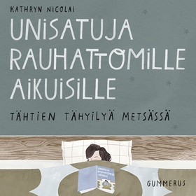 Unisatuja rauhattomille aikuisille 42 - Tähtien