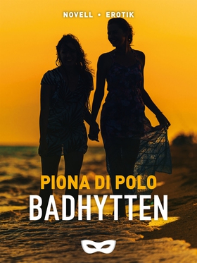 Badhytten (e-bok) av Piona di Polo