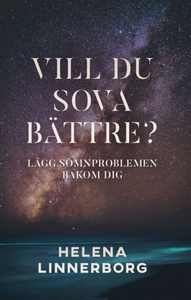 Vill du sova bättre? (e-bok) av Helena Linnerbo