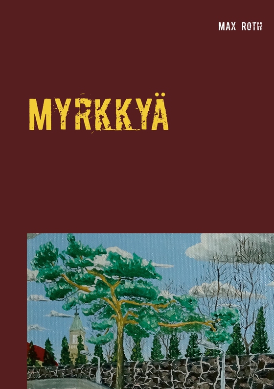 Myrkkyä: ja kossua
