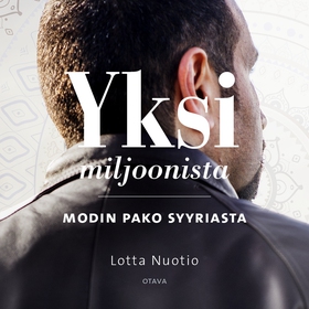 Yksi miljoonista (ljudbok) av Lotta Nuotio