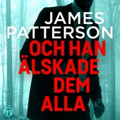 Och han älskade dem alla