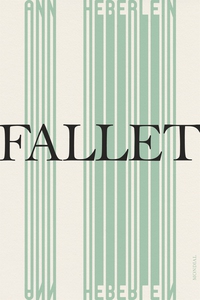 Fallet (e-bok) av Ann Heberlein