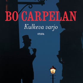Kulkeva varjo (ljudbok) av Bo Carpelan