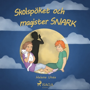 Skolspöket och magister SNARK (ljudbok) av Hele