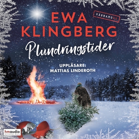 Plundringstider (ljudbok) av Ewa Klingberg