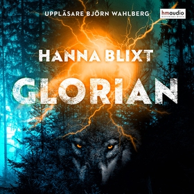 Glorian (ljudbok) av Hanna Blixt