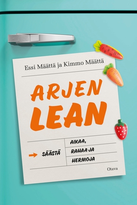 Arjen lean (e-bok) av Essi Määttä, Kimmo Määttä