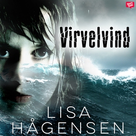 Virvelvind (ljudbok) av Lisa Hågensen